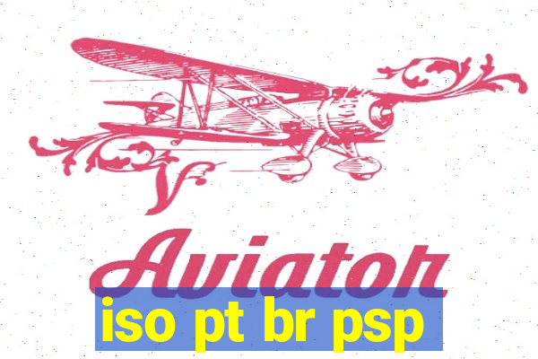 iso pt br psp